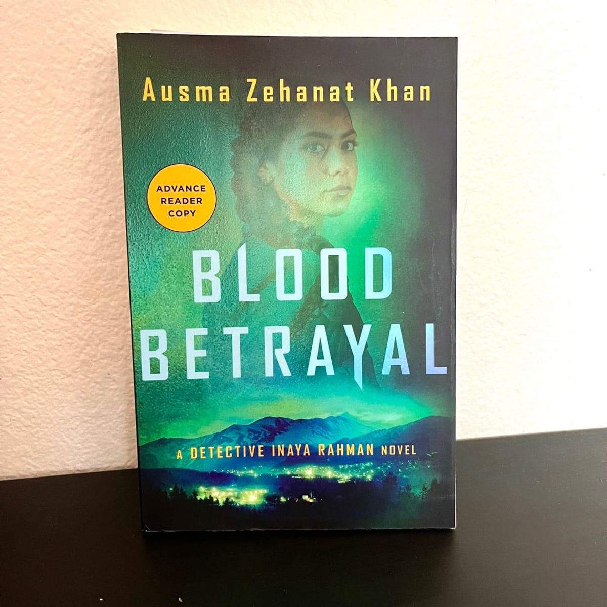 Blood Betrayal by Ausma Zehanat Khan