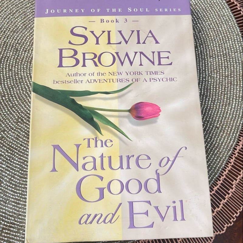 The Nature of Good and Evil