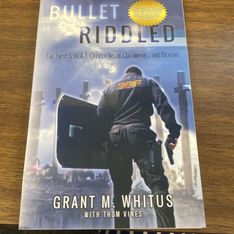 Bullet Riddled