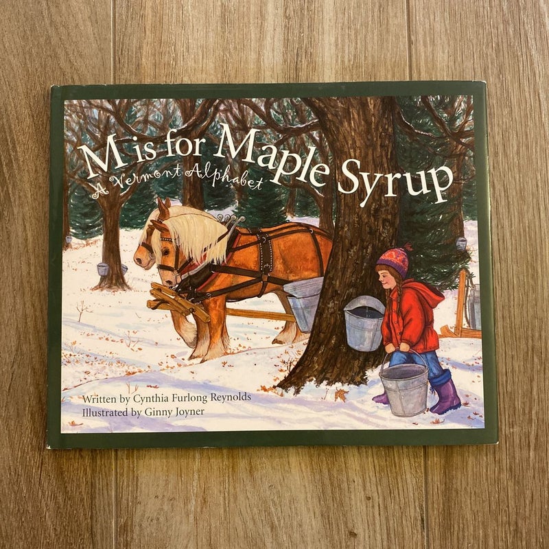 M Is for Maple Syrup