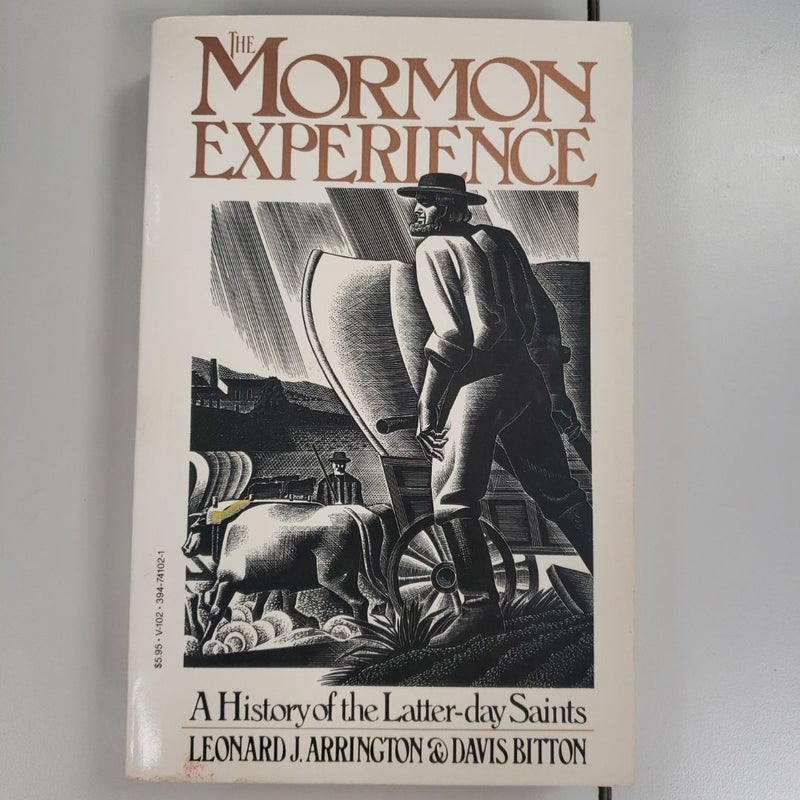 The Mormon Experience