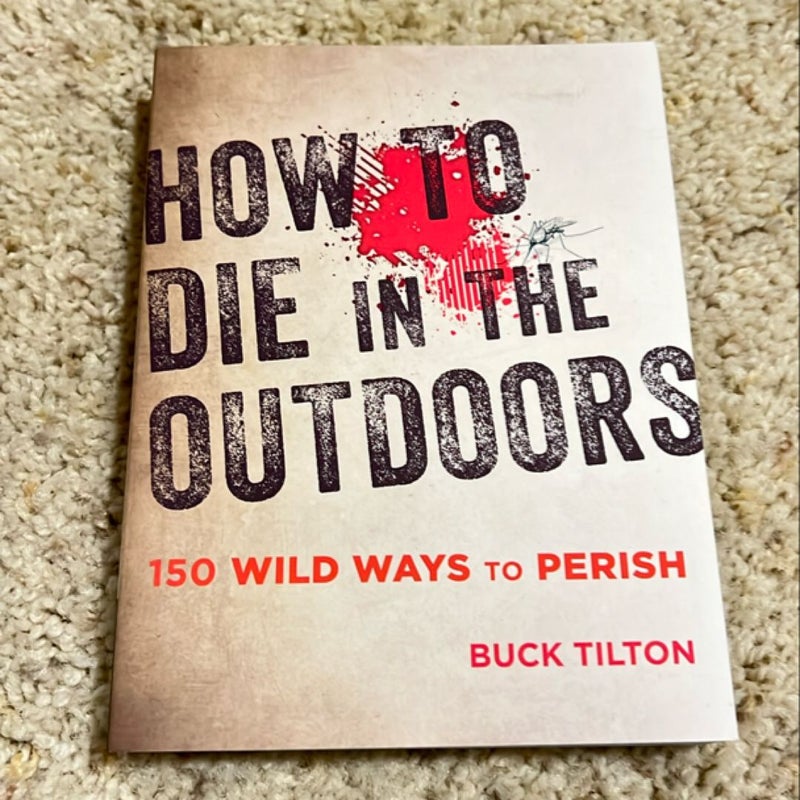 How to Die in the Outdoors