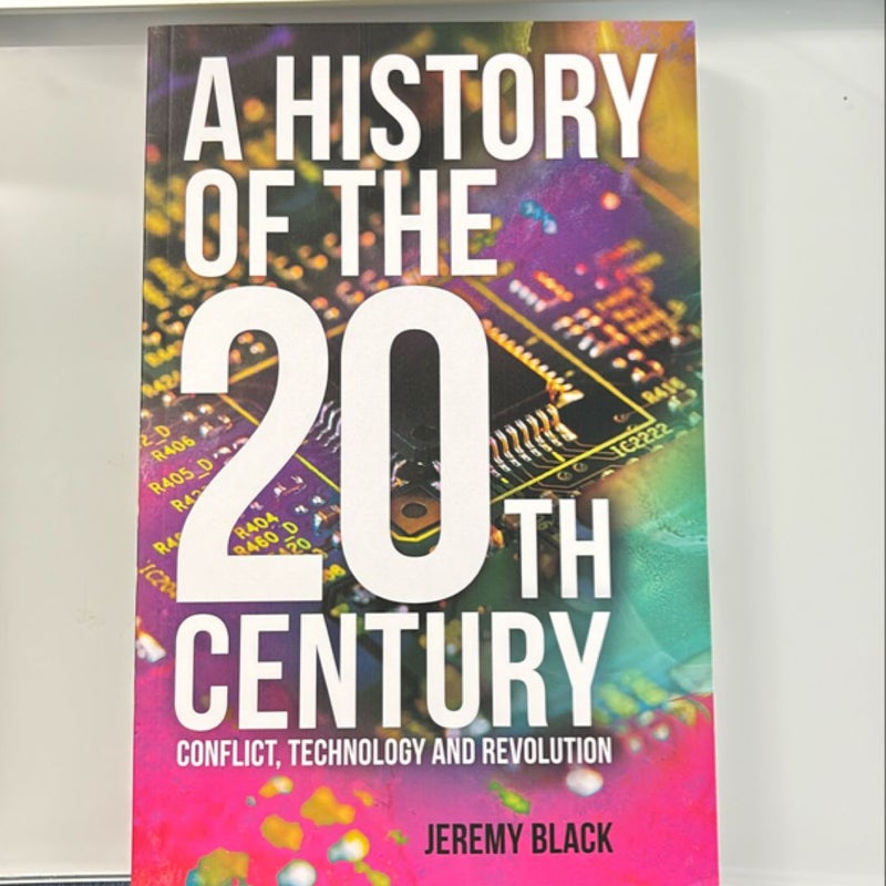 A History of the 20th Century