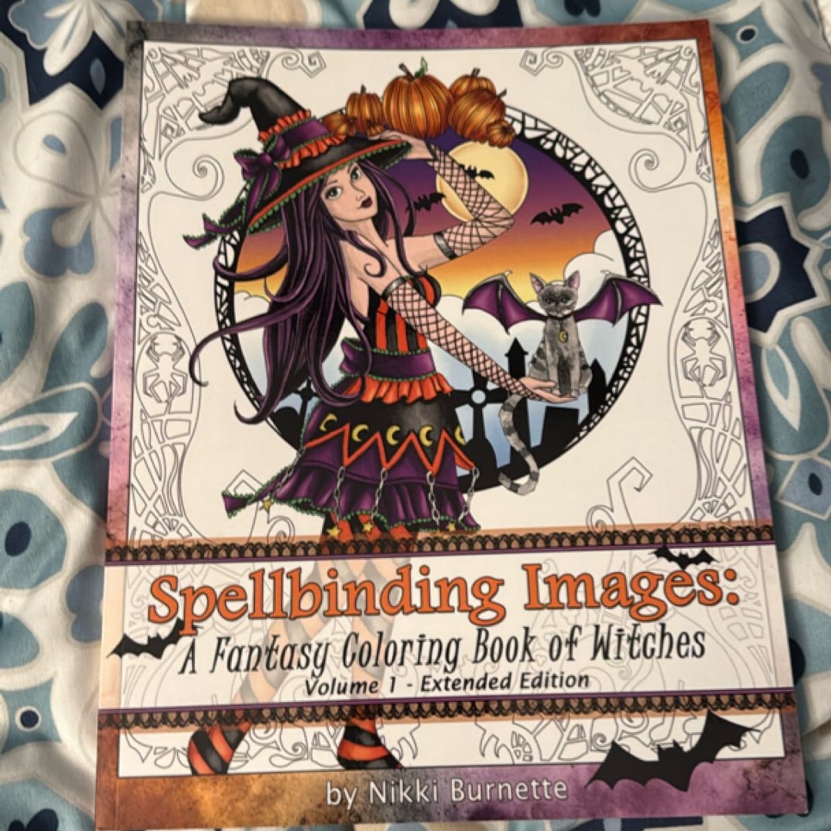 Spellbinding Images: a Fantasy Coloring Book of Witches by Nikki Burnette