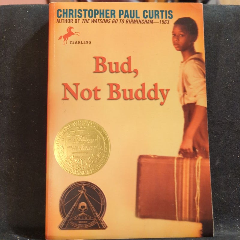 Bud, Not Buddy *  