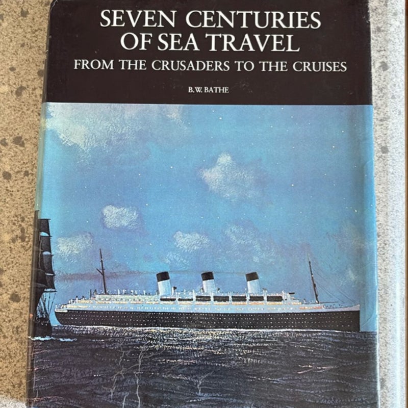 Seven Centuries of Sea Travel