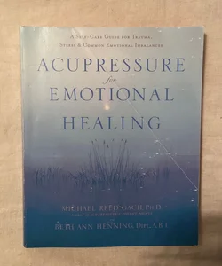 Acupressure for Emotional Healing
