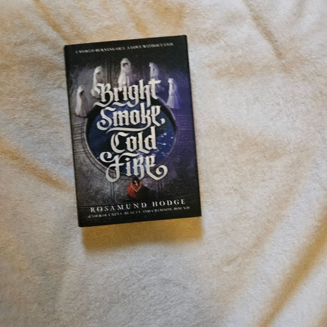 Bright Smoke, Cold Fire