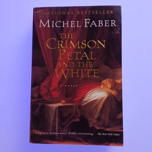 The Crimson Petal and the White