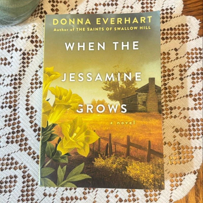 When the Jessamine Grows