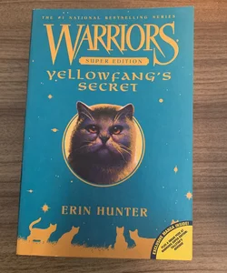 Warriors Super Edition: Yellowfang's Secret
