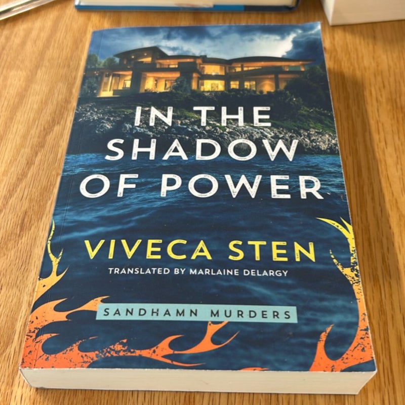In the Shadow of Power