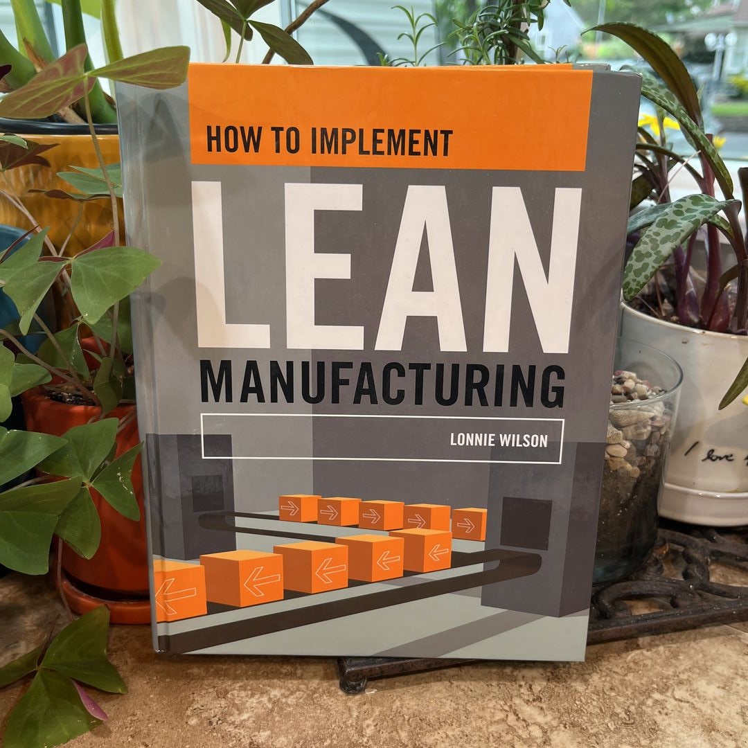 How to Implement Lean Manufacturing by Lonnie Wilson, Hardcover ...