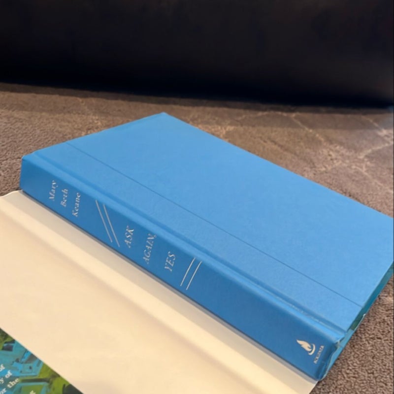 Ask Again, Yes *First Edition*