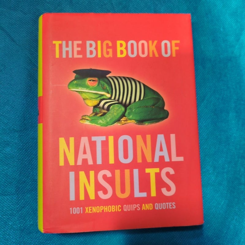 The Big Book of National Insults