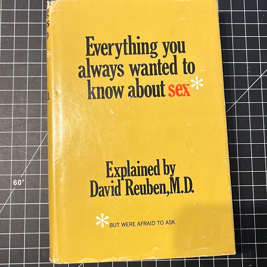 Everything you always wanted to know about sex by David Reuben MD,  Hardcover | Pangobooks