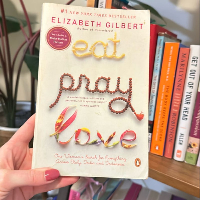 Eat Pray Love 10th-Anniversary Edition