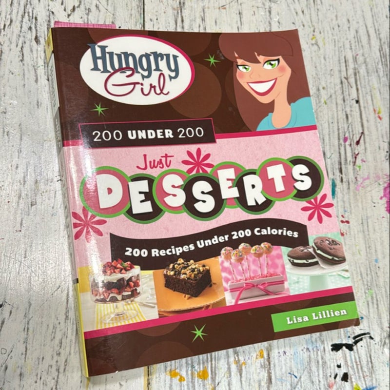 Hungry Girl 200 under 200 Just Desserts