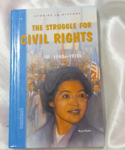 The Struggle for Civil Rights