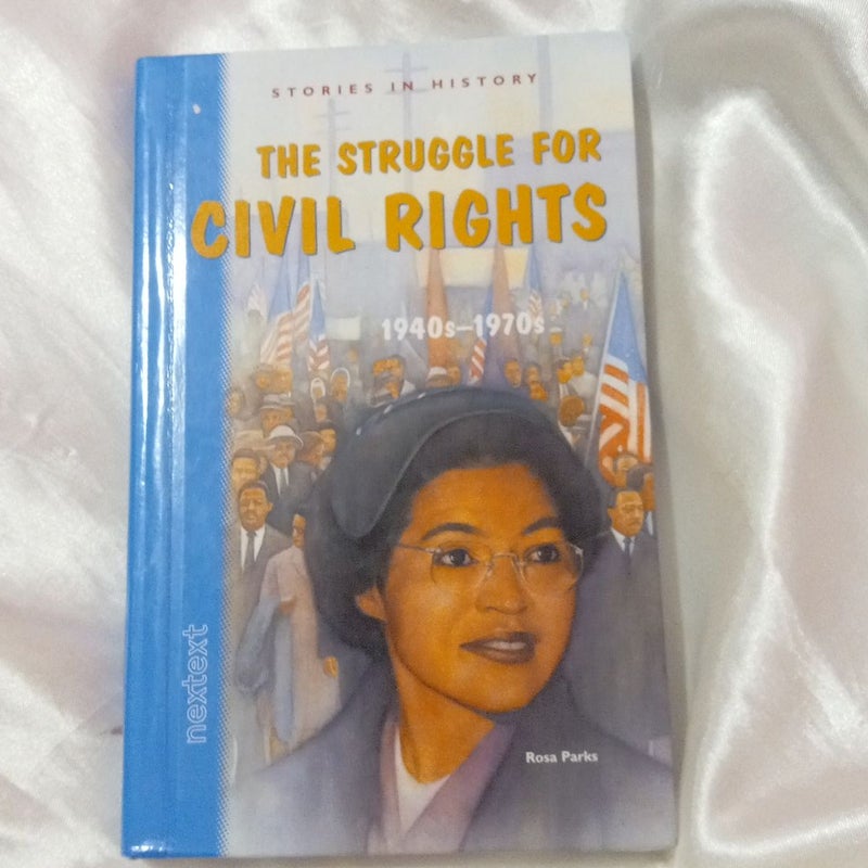 The Struggle for Civil Rights