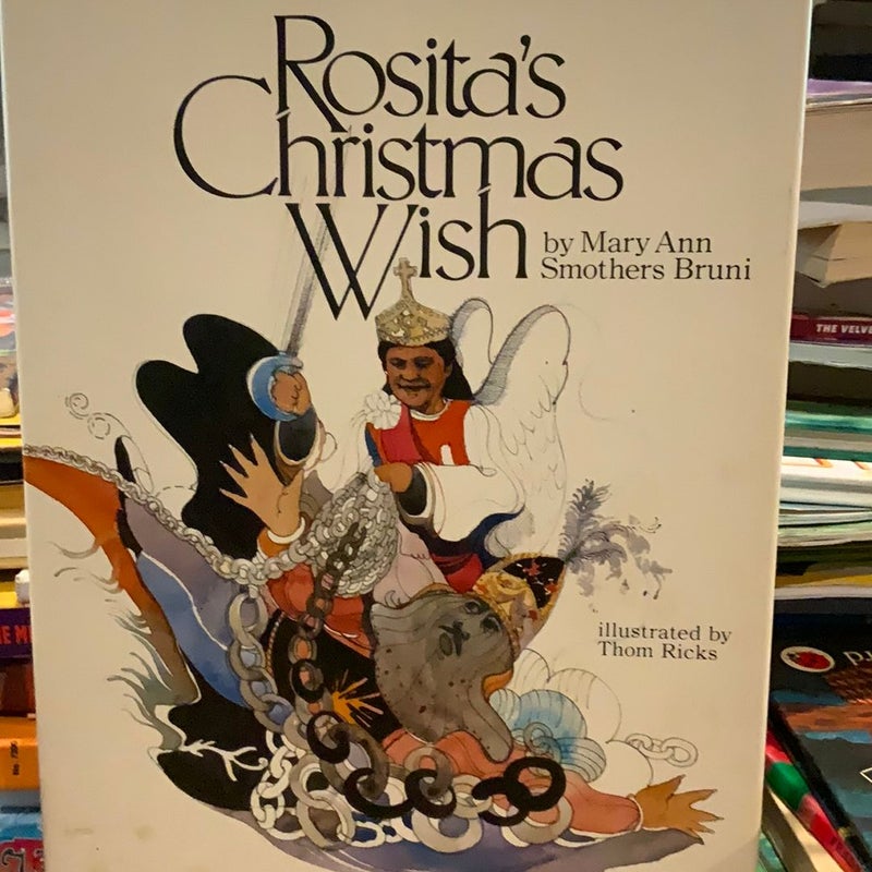 Rositas Christmas wish