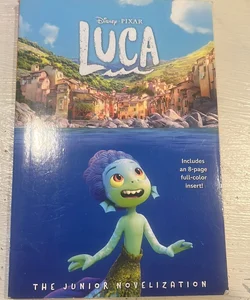 Disney/Pixar Luca: the Junior Novelization (Disney/Pixar Luca))