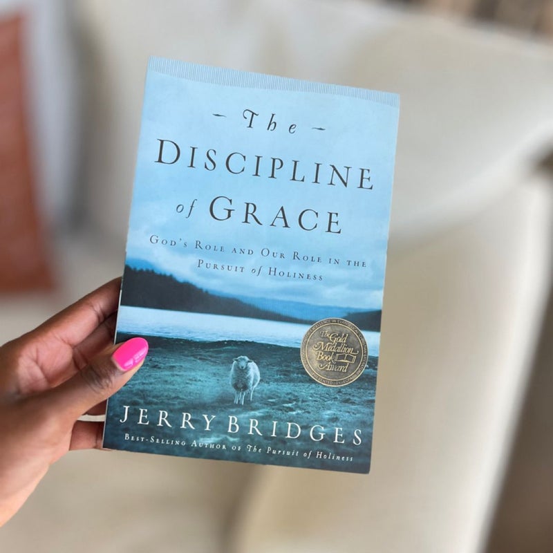 The Discipline of Grace