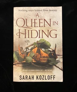 A Queen in Hiding (ARC)