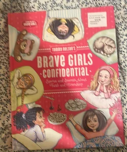 Tommy Nelson's Brave Girls Confidential