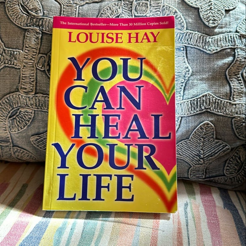 You Can Heal Your Life