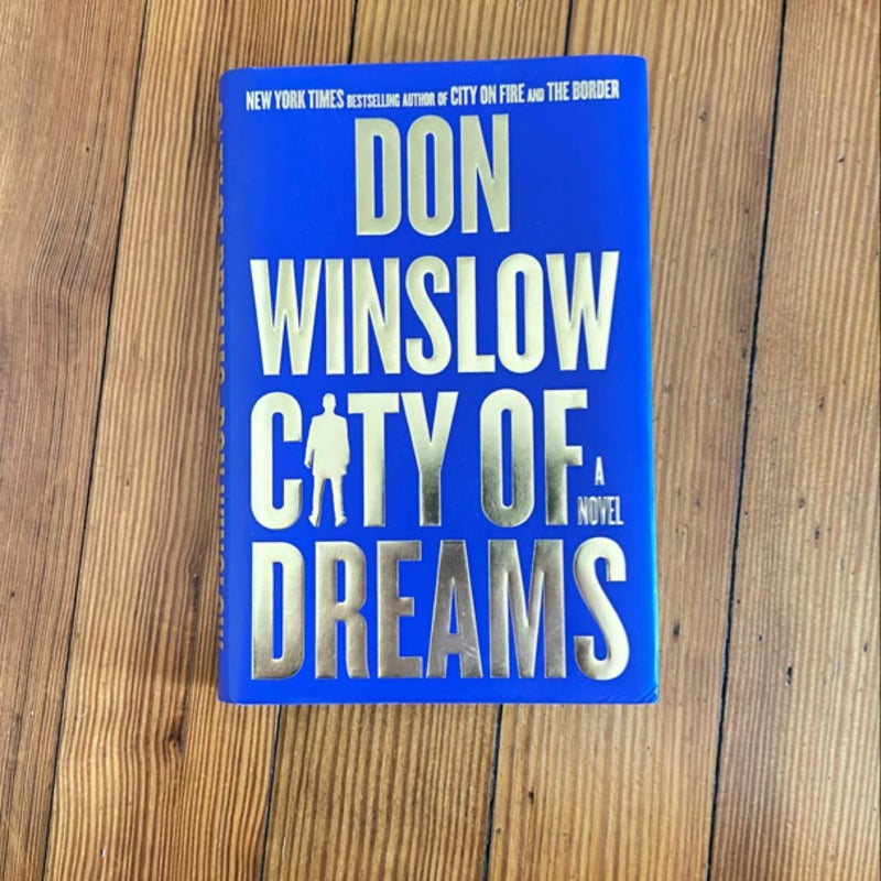 City of Dreams (First Edition First Printing)