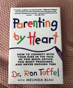 Parenting by heart