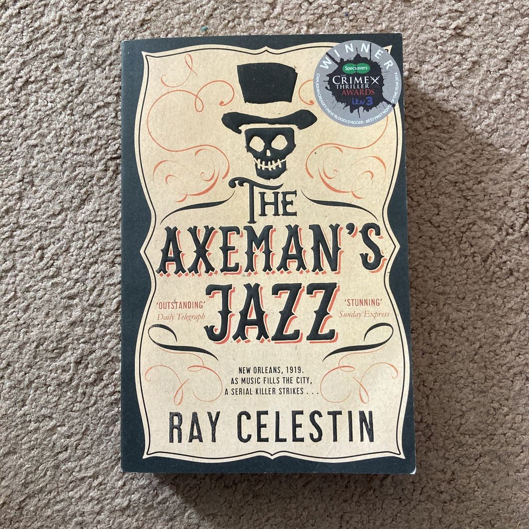 The Axeman's Jazz: City Blues Quartet Book 1