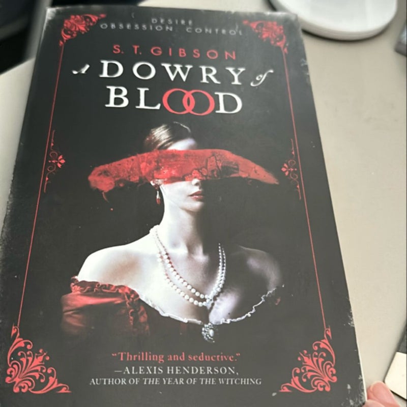 A Dowry of Blood