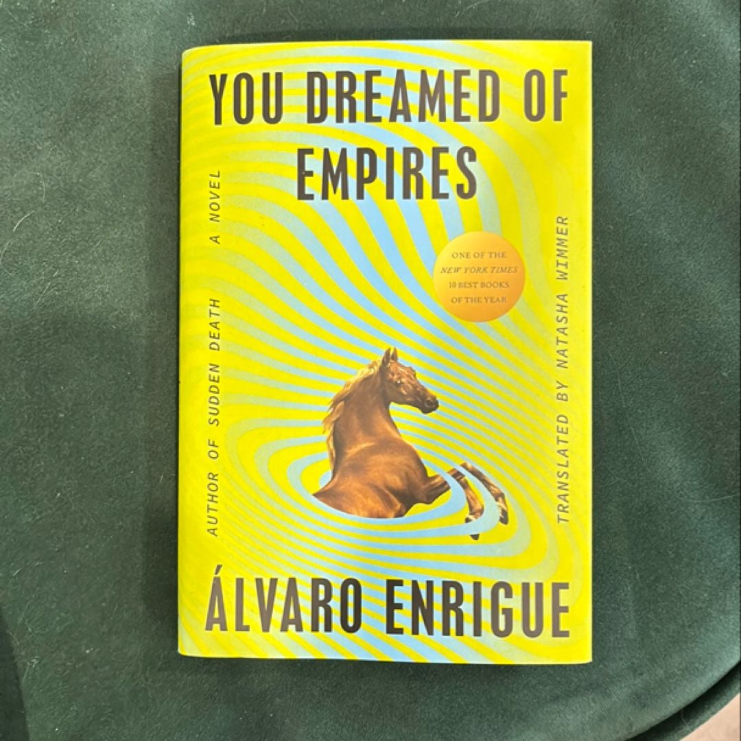 You Dreamed of Empires