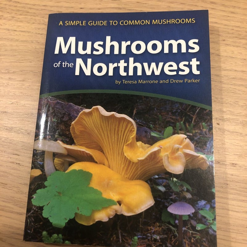 Mushrooms of the Northwest