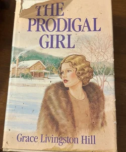 The Prodigal Girl