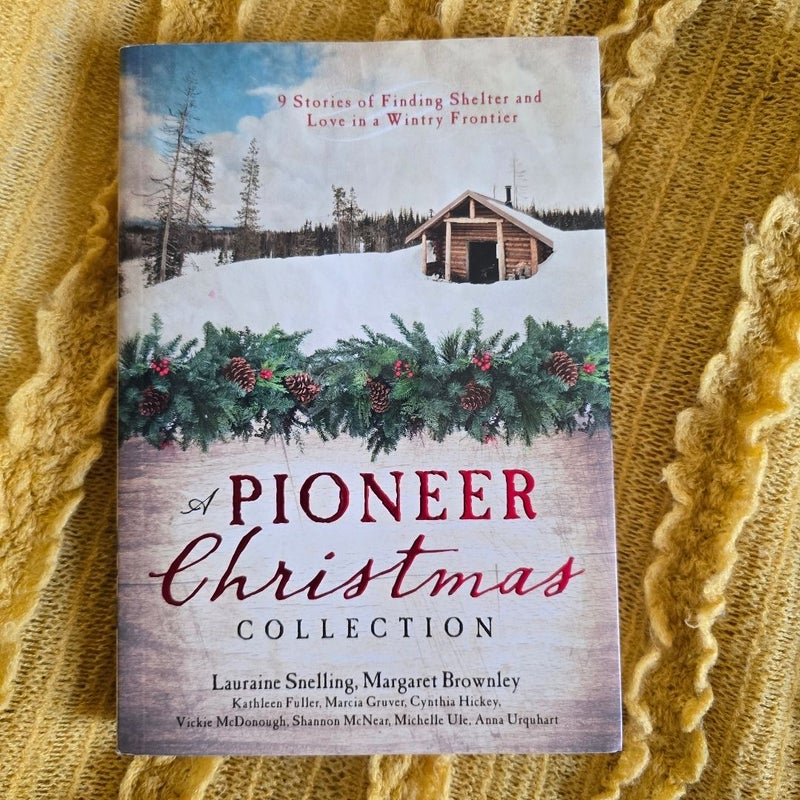 A Pioneer Christmas Collection