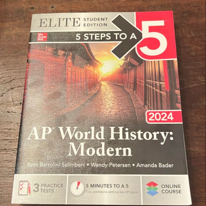 5 Steps to a 5: AP World History: Modern 2024 Elite Student Edition