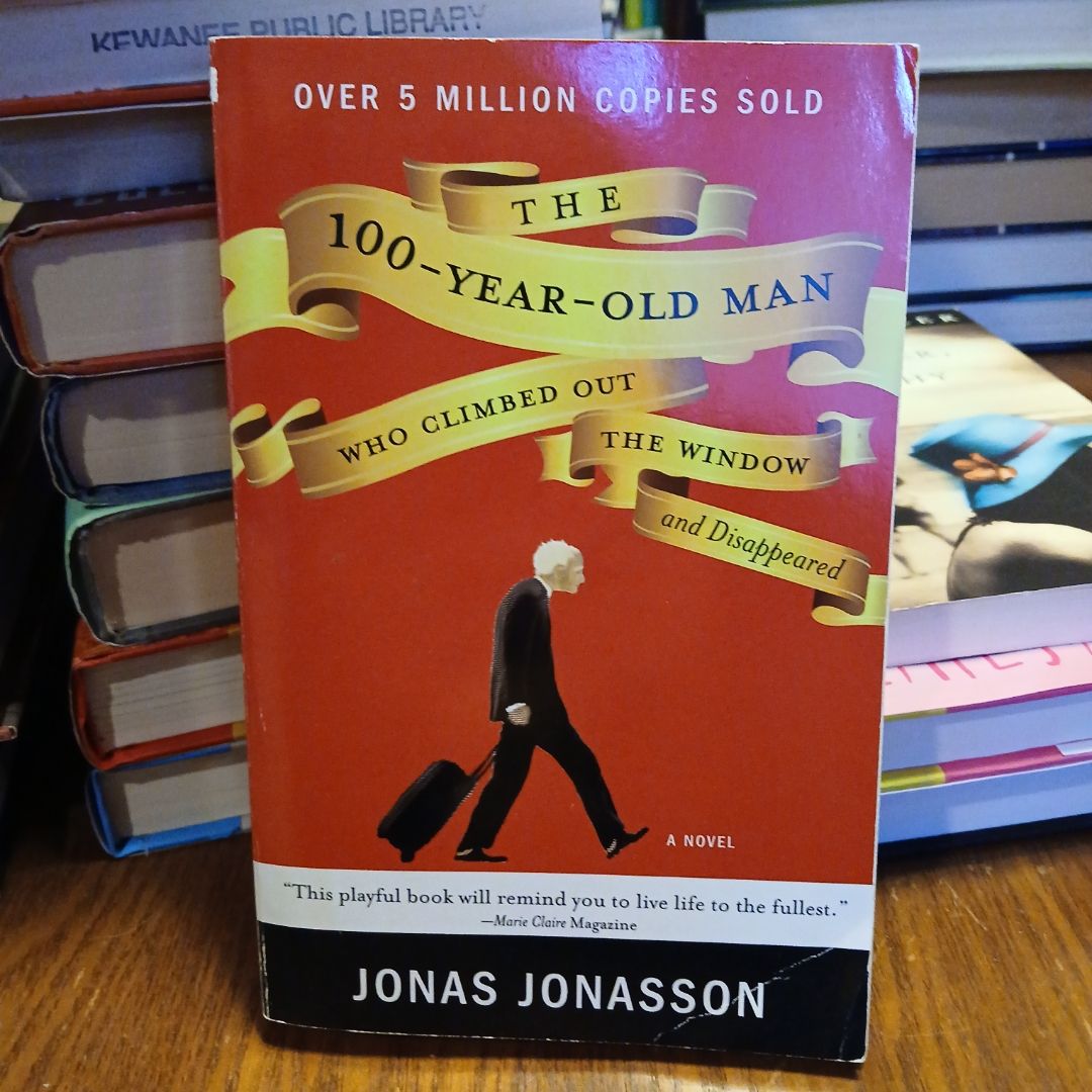 The 100-Year-Old Man Who Climbed Out the Window and Disappeared