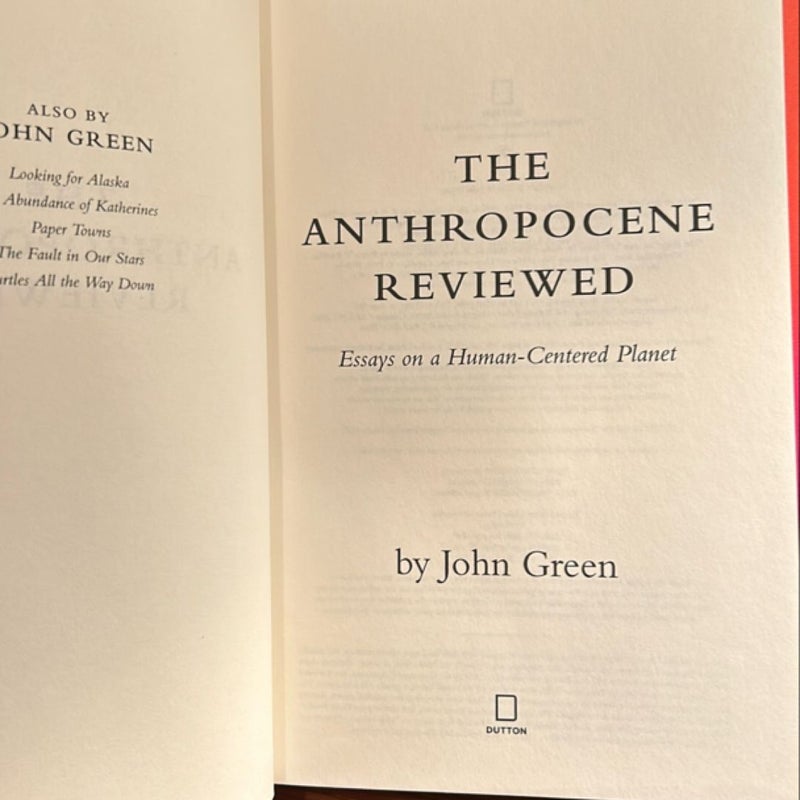 The Anthropocene Reviewed (Signed Edition)