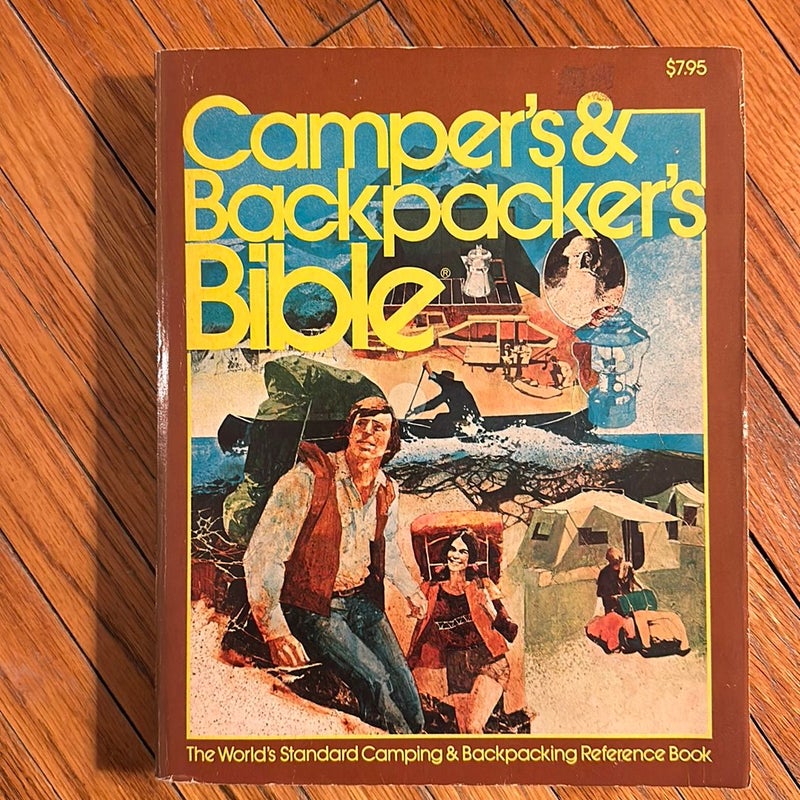 Camper's and Backpacker's Bible