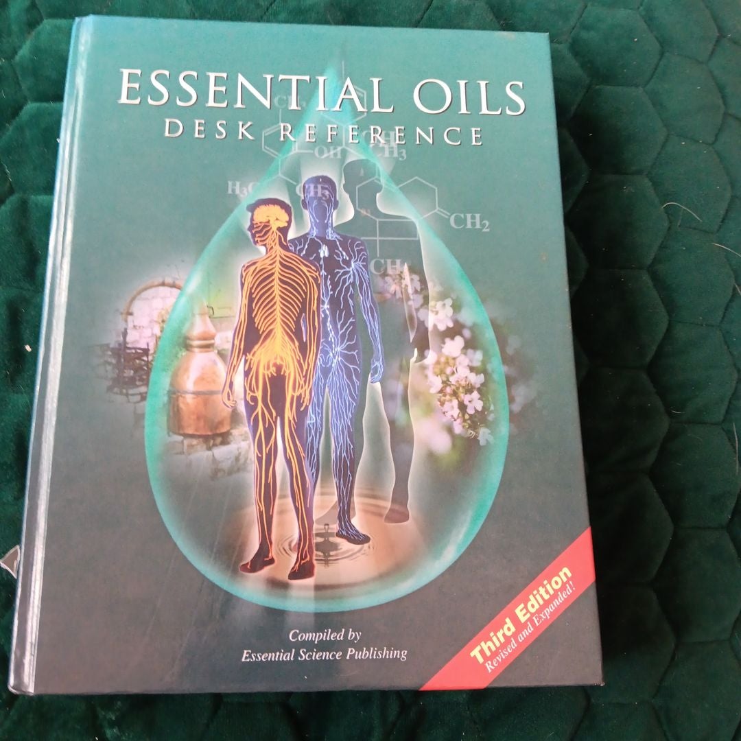 Essential Oils Desk Reference