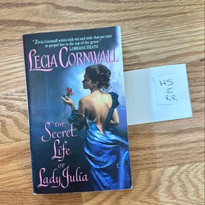 The Secret Life of Lady Julia