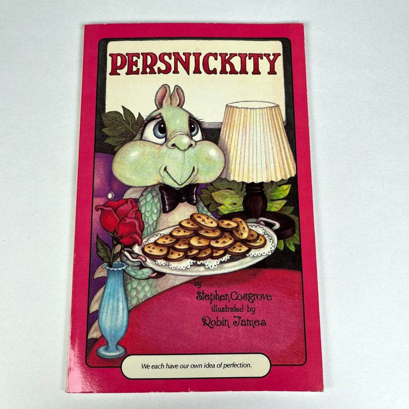 Persnickity