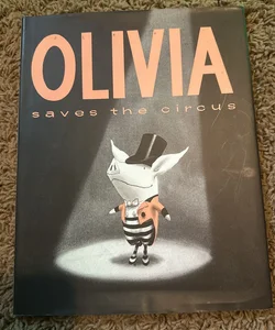 Olivia Saves the Circus