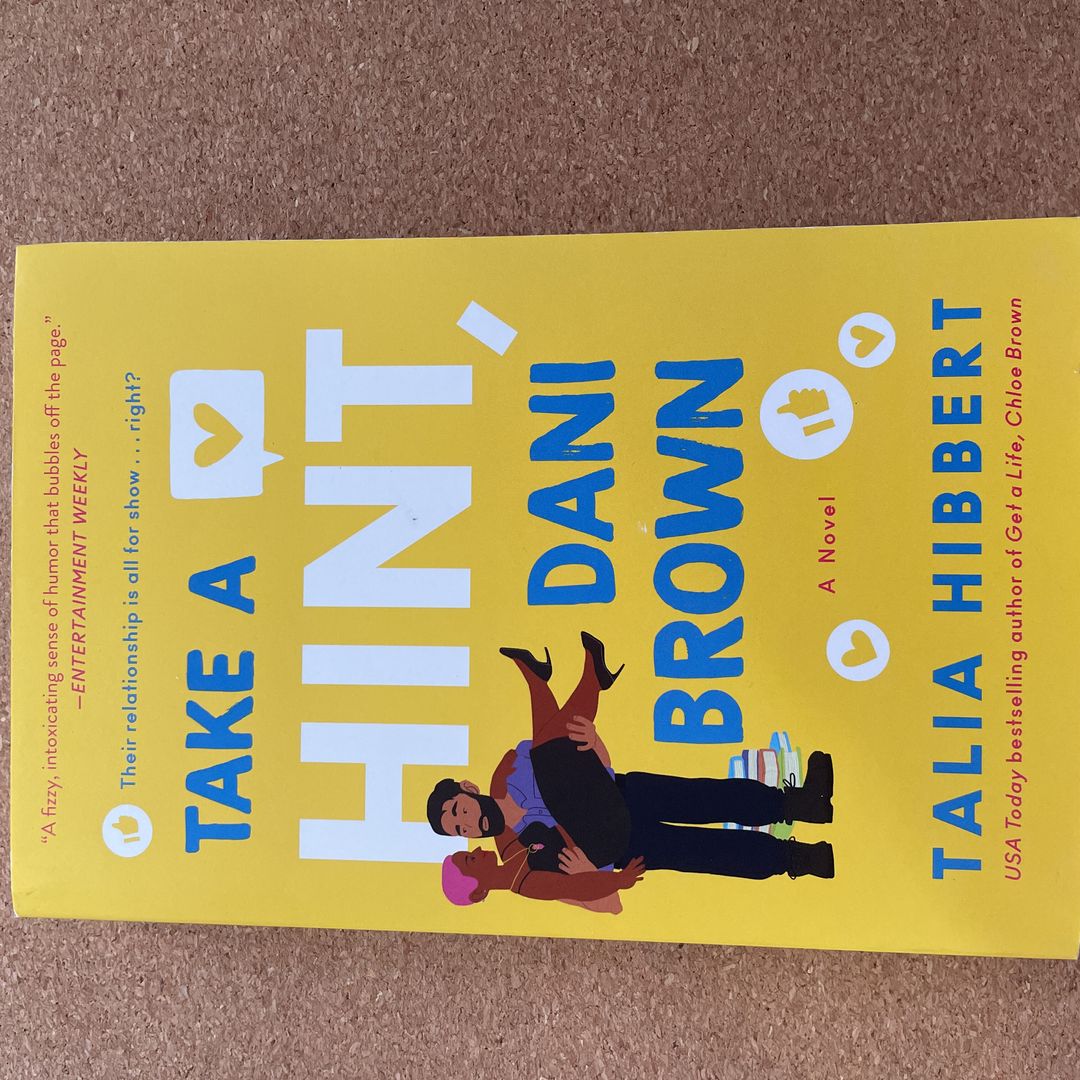 Take a Hint, Dani Brown