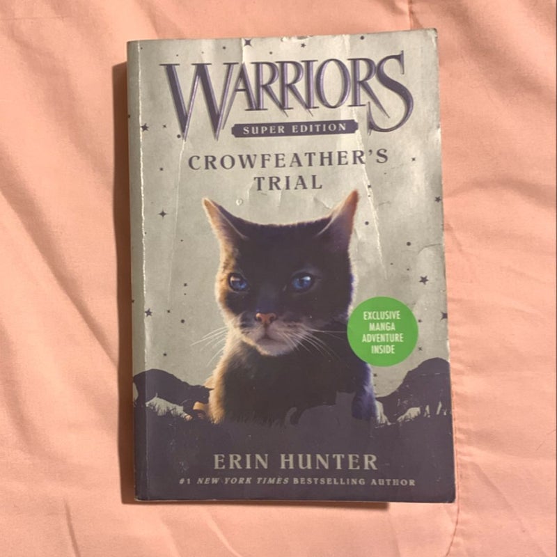 Warriors Super Edition: Crowfeather's Trial