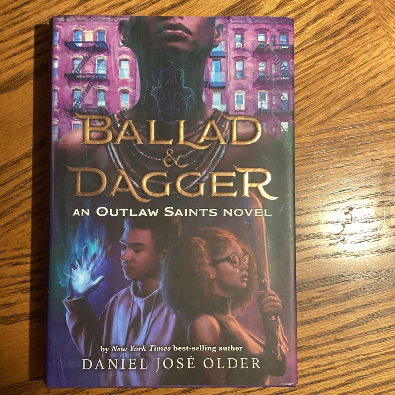 Ballad & Dagger an outlaw Saints Novel