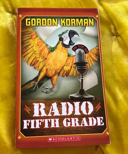 Radio Fifth Grade